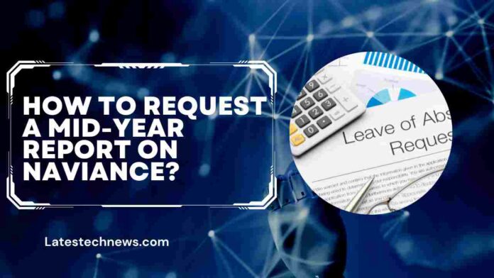 How to request a mid-year report on Naviance