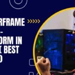 Is Warframe Cross-Platform in 2023 ( Best Guide )