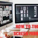 How To Turn Off Screen Mirroring