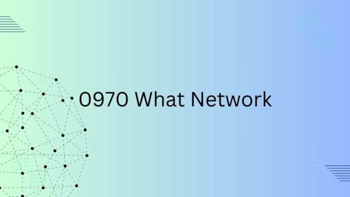 0970 What Network
