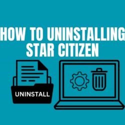 How-to-Uninstalling-Star-Citizen-min